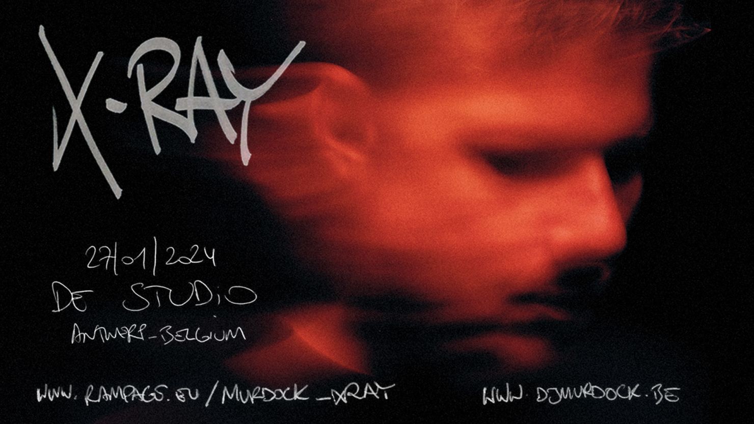 MURDOCK presents X-Ray Album Launch Antwerp