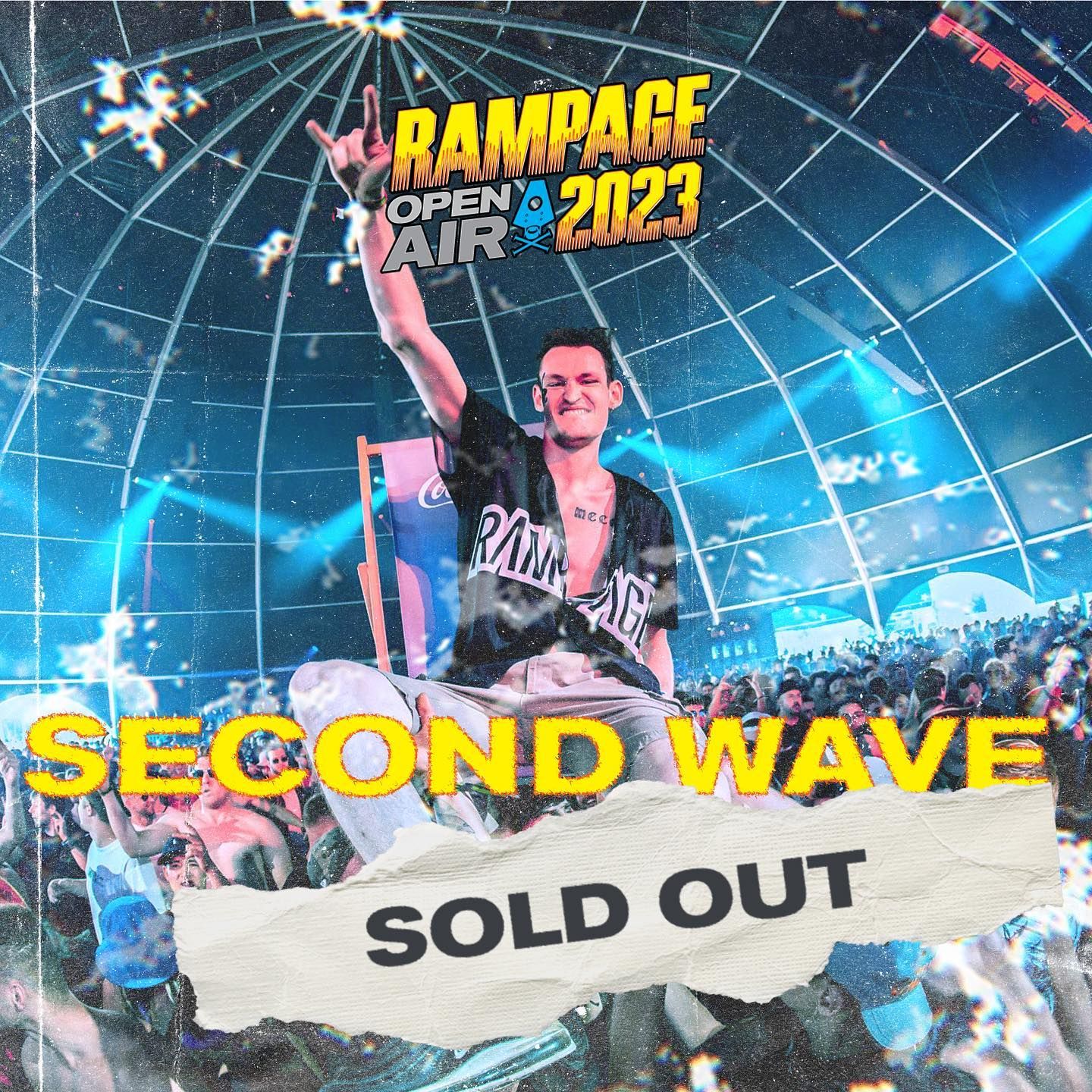 Second Wave Sold Out - Rampage Open Air